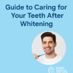 العناية بالأسنان بعد التبييض Caring for Your Teeth After Whitening